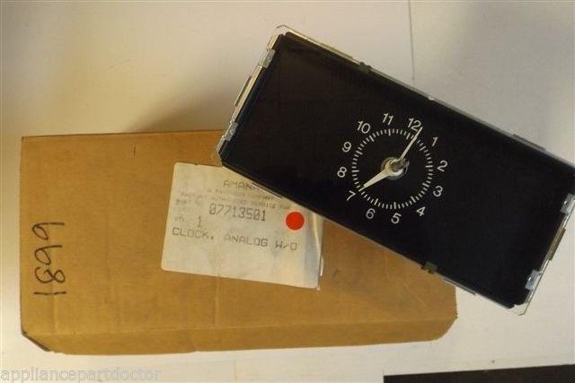 AMANA STOVE 07713501 CLOCK ANALOG NEW IN BOX AMANA STOVE 07713501 CLOCK ANALOG NEW IN BOX